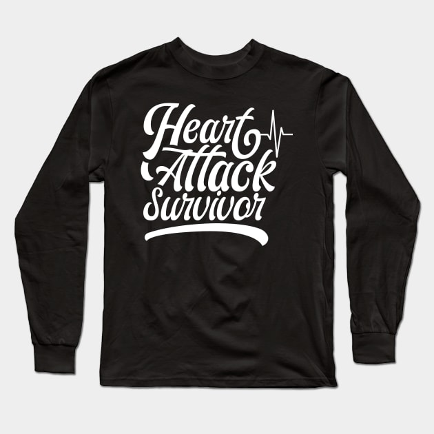 Surviving Survived Cardiac Heart Attack Survivor Failure Long Sleeve T-Shirt by dr3shirts